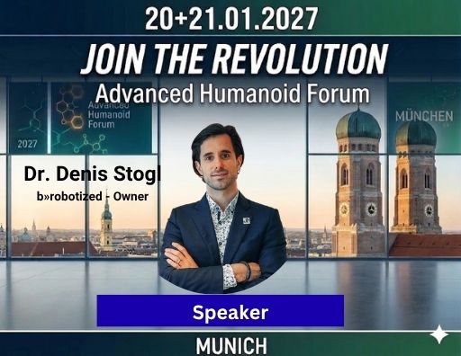 Dr. Denis Stogl - Speaker at Advanced Humanoid Forum 2027